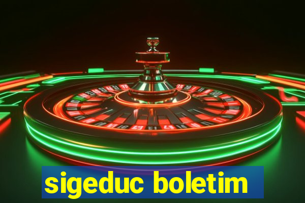 sigeduc boletim